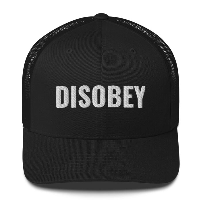 DISOBEY Trucker Hat